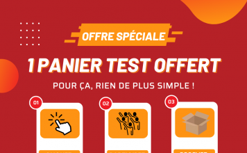 TESTEZ UN PANIER PRODUIT GRATUITEMENT !